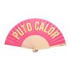 Abanico Puto Calor rosa | FIS099